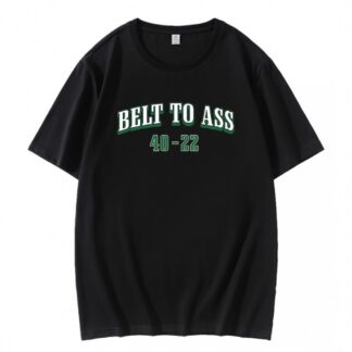 Belt To Ass 40 22 Philadelphia Eagles Super Bowl Champions T-Shirt